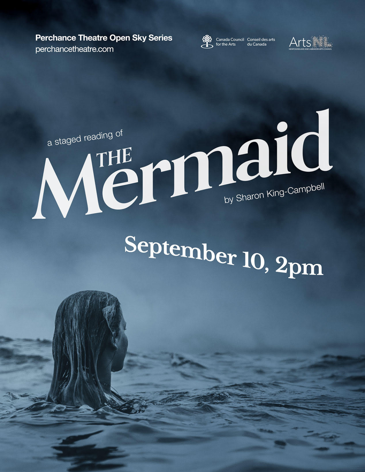The poster for "The Mermaid." A woman's and neck protrude from the ocean, facing away from us. The cloudy sky, the ocean's surface, and the woman are all in shades of blue. Text reads: Perchance Theatre Open Sky Series; perchancetheatre.com; a staged reading of The Mermaid by Sharon King-Campbell; September 10, 2pm.